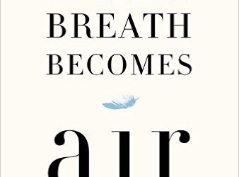 When Breath Becomes Air