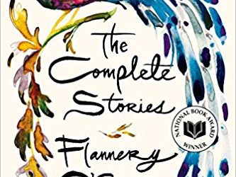 The Complete Stories of Flannery O’Connor