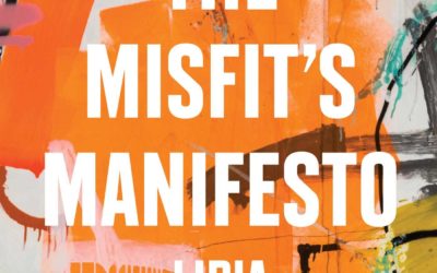 The Misfit’s Manifesto
